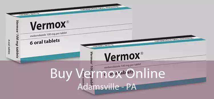 Buy Vermox Online Adamsville - PA