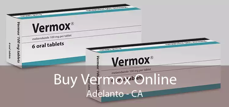 Buy Vermox Online Adelanto - CA