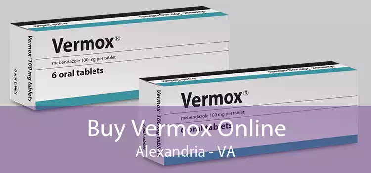 Buy Vermox Online Alexandria - VA