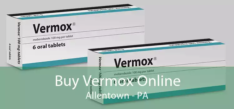 Buy Vermox Online Allentown - PA