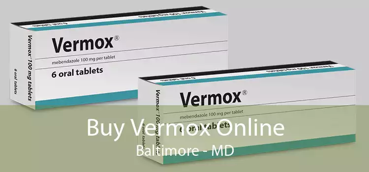 Buy Vermox Online Baltimore - MD