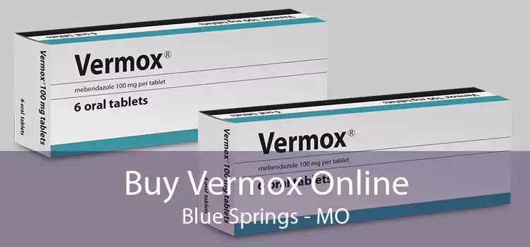 Buy Vermox Online Blue Springs - MO