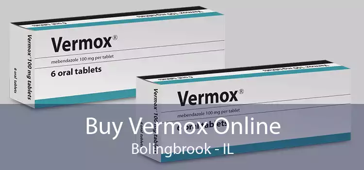 Buy Vermox Online Bolingbrook - IL