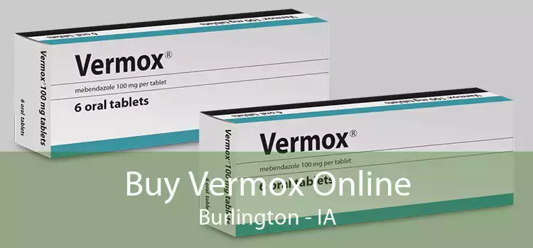 Buy Vermox Online Burlington - IA