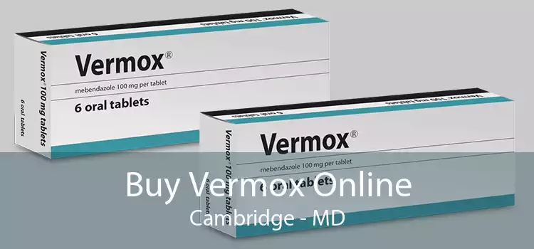 Buy Vermox Online Cambridge - MD