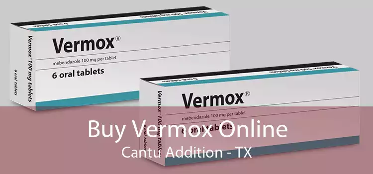 Buy Vermox Online Cantu Addition - TX