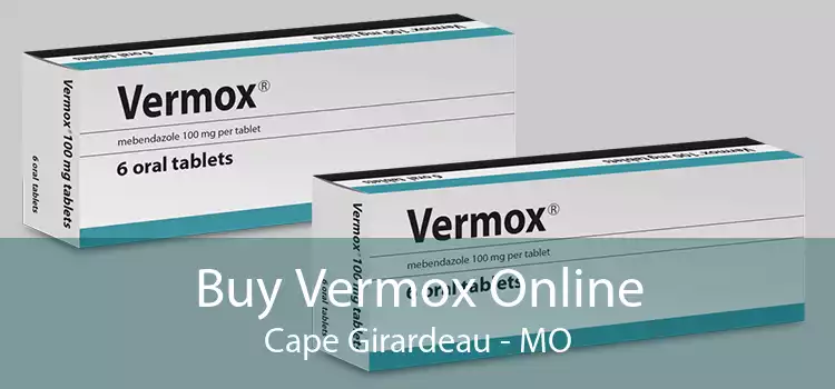 Buy Vermox Online Cape Girardeau - MO