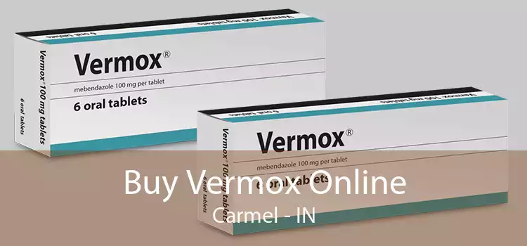 Buy Vermox Online Carmel - IN