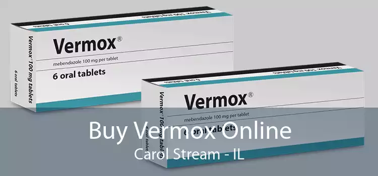 Buy Vermox Online Carol Stream - IL