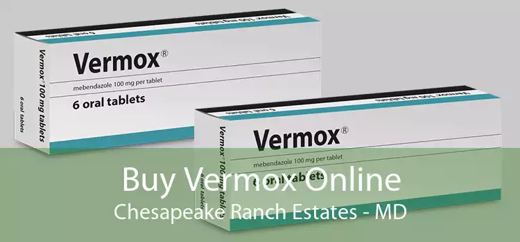 Buy Vermox Online Chesapeake Ranch Estates - MD