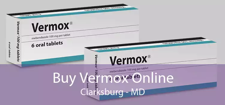 Buy Vermox Online Clarksburg - MD