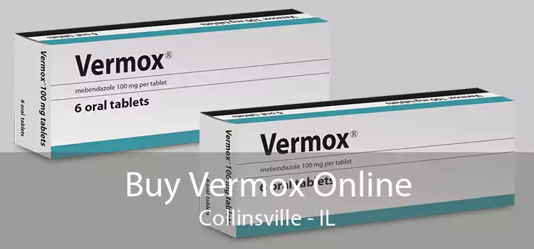 Buy Vermox Online Collinsville - IL