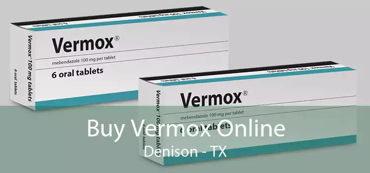 Buy Vermox Online Denison - TX