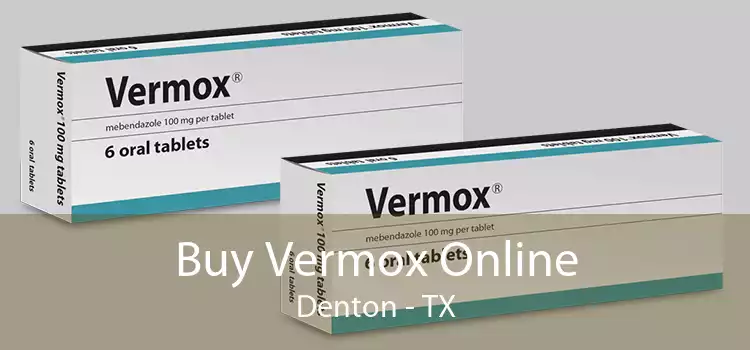 Buy Vermox Online Denton - TX