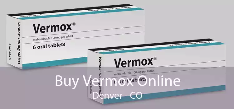 Buy Vermox Online Denver - CO