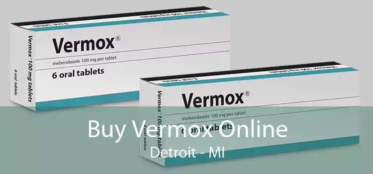 Buy Vermox Online Detroit - MI