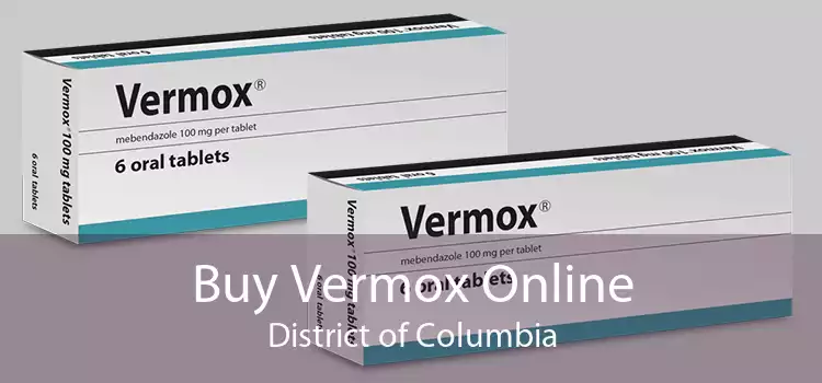 Buy Vermox Online District of Columbia