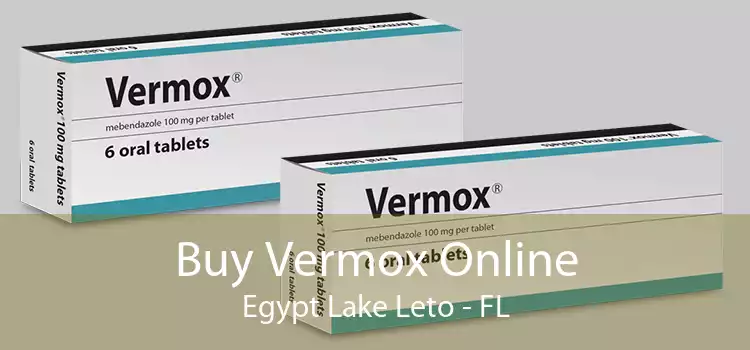 Buy Vermox Online Egypt Lake Leto - FL