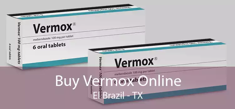 Buy Vermox Online El Brazil - TX