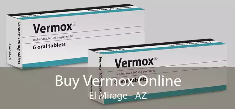 Buy Vermox Online El Mirage - AZ