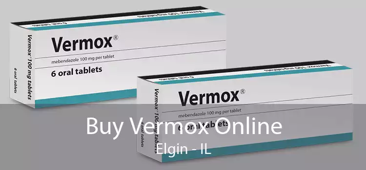 Buy Vermox Online Elgin - IL