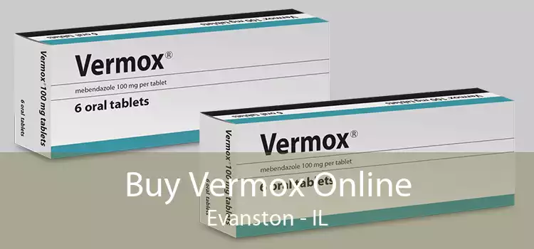Buy Vermox Online Evanston - IL