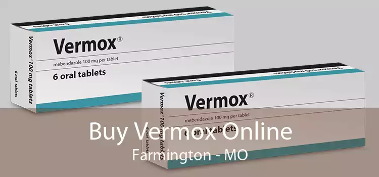 Buy Vermox Online Farmington - MO