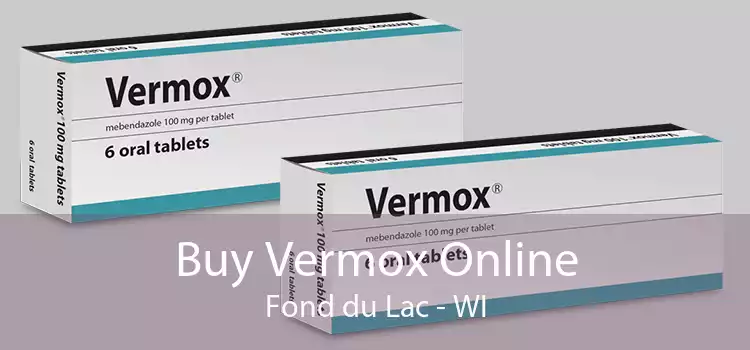Buy Vermox Online Fond du Lac - WI