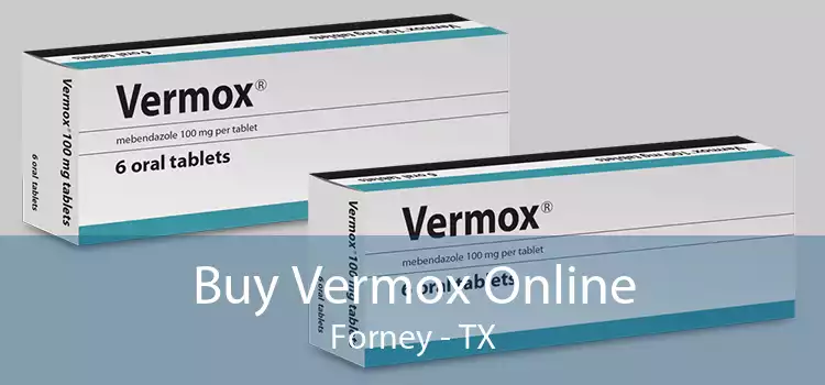 Buy Vermox Online Forney - TX
