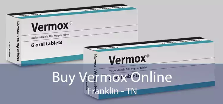 Buy Vermox Online Franklin - TN