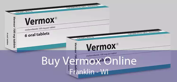 Buy Vermox Online Franklin - WI