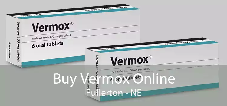 Buy Vermox Online Fullerton - NE
