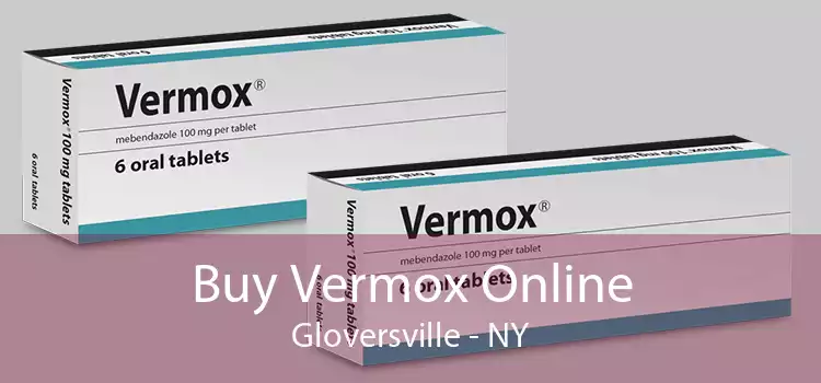 Buy Vermox Online Gloversville - NY