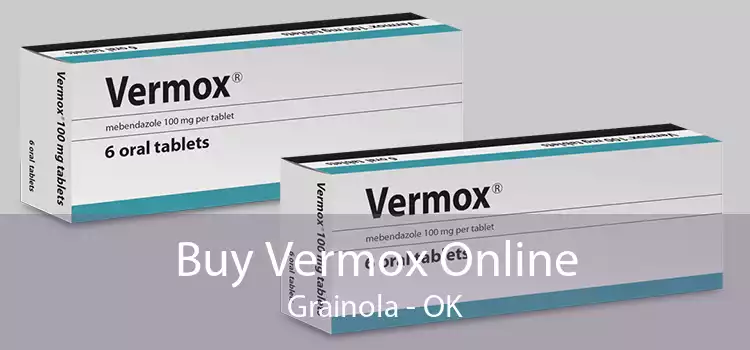 Buy Vermox Online Grainola - OK
