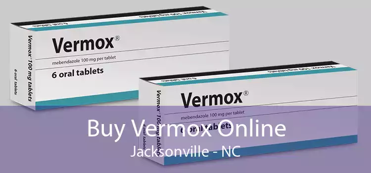 Buy Vermox Online Jacksonville - NC