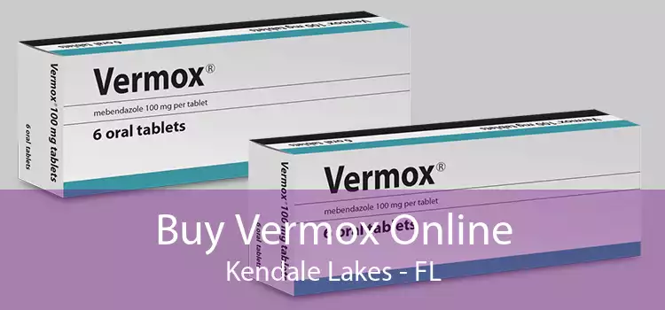 Buy Vermox Online Kendale Lakes - FL