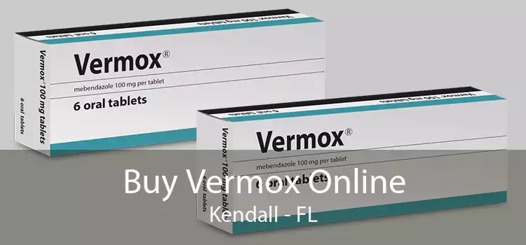 Buy Vermox Online Kendall - FL