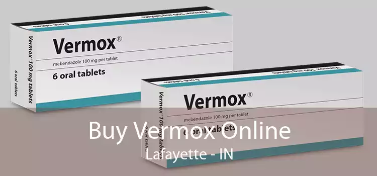 Buy Vermox Online Lafayette - IN