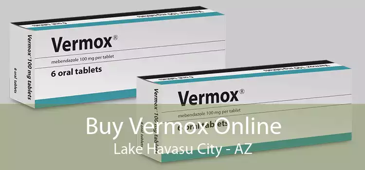 Buy Vermox Online Lake Havasu City - AZ
