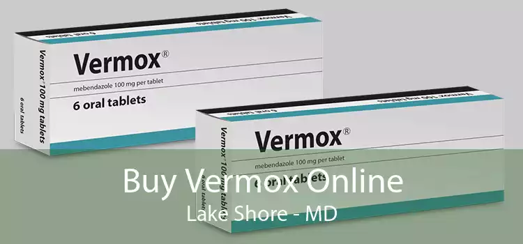 Buy Vermox Online Lake Shore - MD