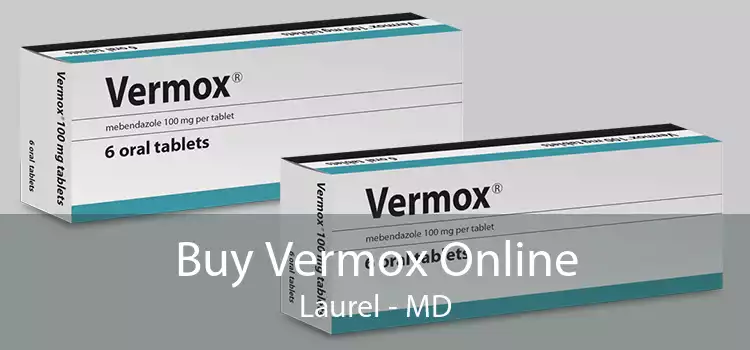 Buy Vermox Online Laurel - MD