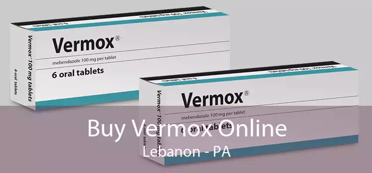 Buy Vermox Online Lebanon - PA