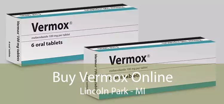Buy Vermox Online Lincoln Park - MI