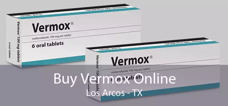 Buy Vermox Online Los Arcos - TX