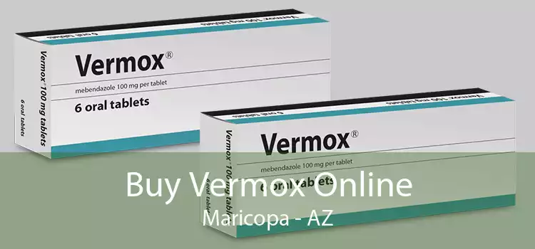 Buy Vermox Online Maricopa - AZ