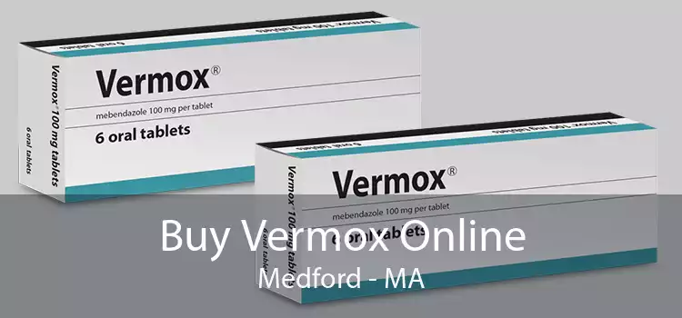 Buy Vermox Online Medford - MA