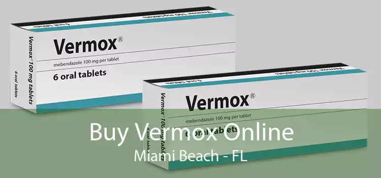 Buy Vermox Online Miami Beach - FL