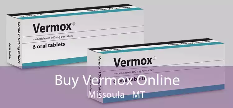 Buy Vermox Online Missoula - MT