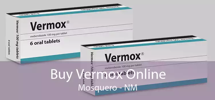 Buy Vermox Online Mosquero - NM