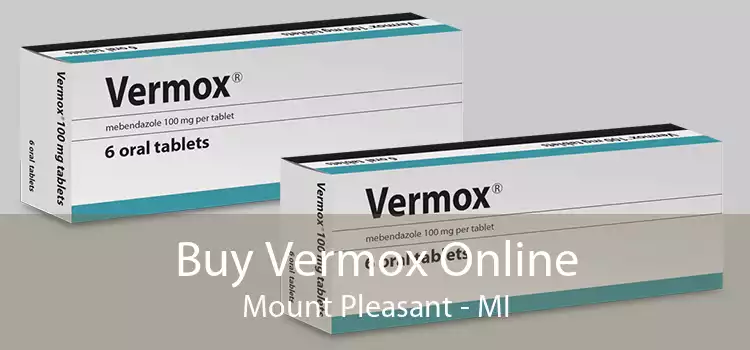 Buy Vermox Online Mount Pleasant - MI